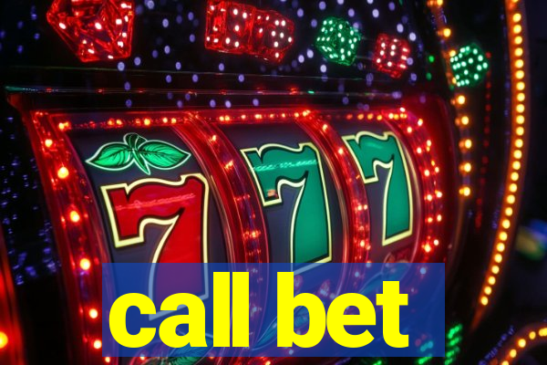 call bet