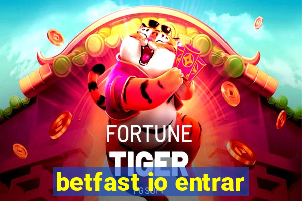 betfast io entrar