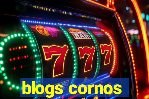 blogs cornos