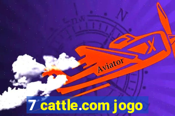 7 cattle.com jogo