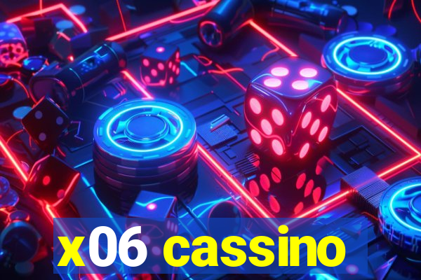 x06 cassino