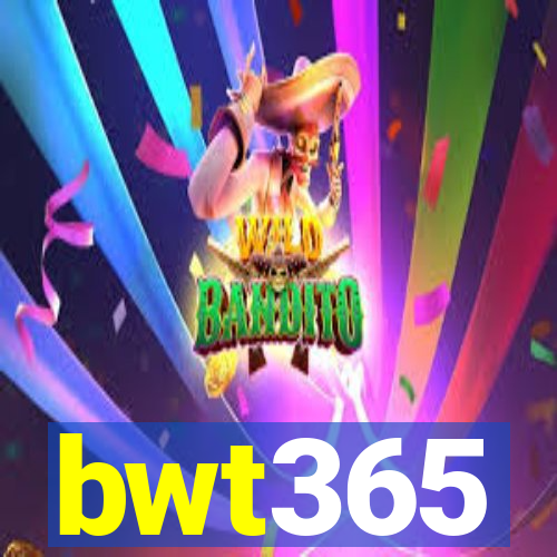 bwt365