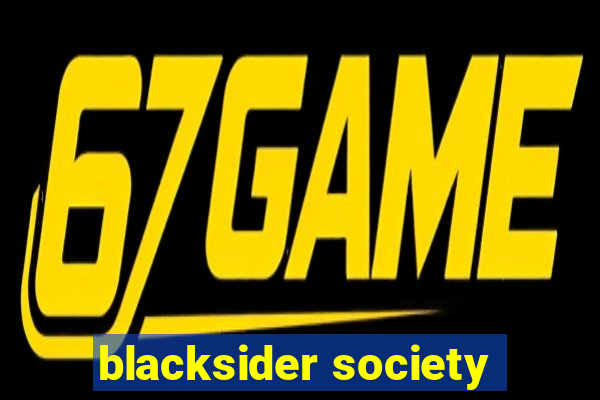 blacksider society