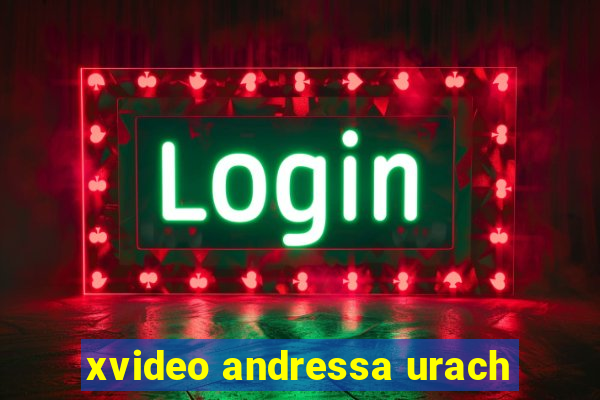 xvideo andressa urach