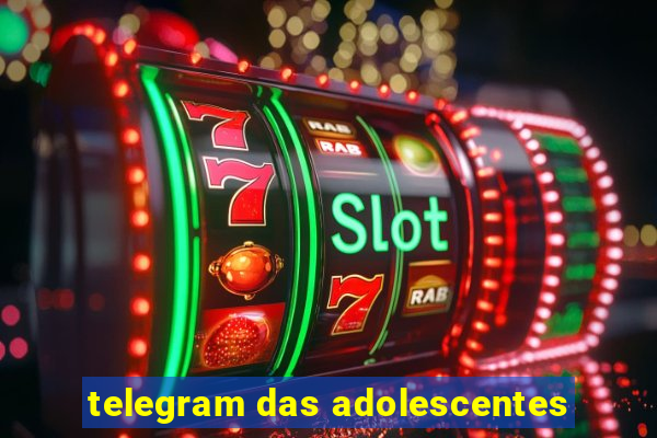 telegram das adolescentes