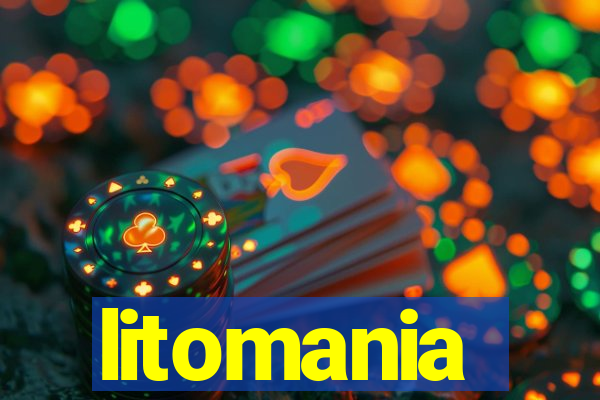 litomania