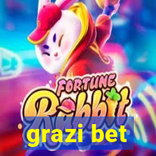 grazi bet