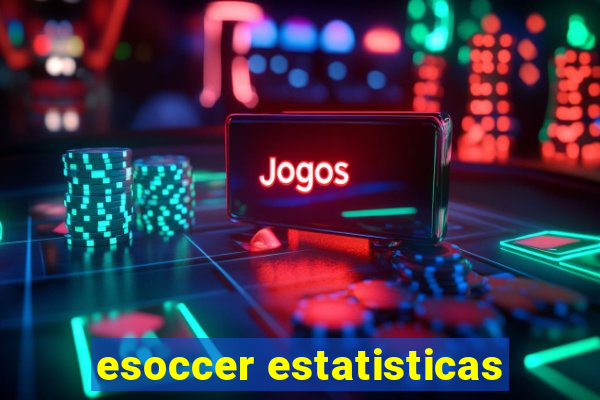 esoccer estatisticas