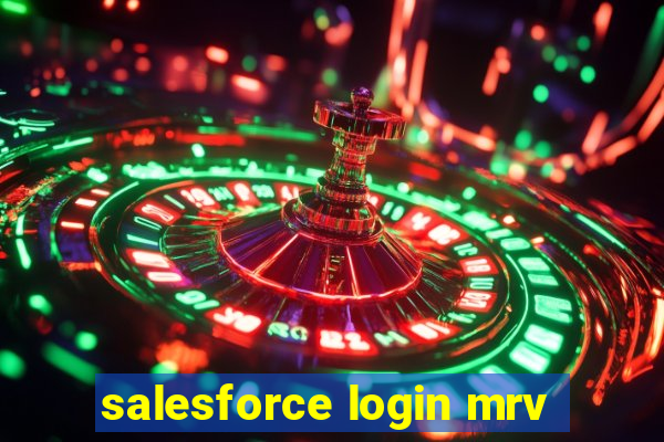 salesforce login mrv