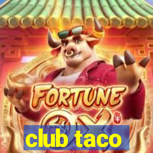 club taco