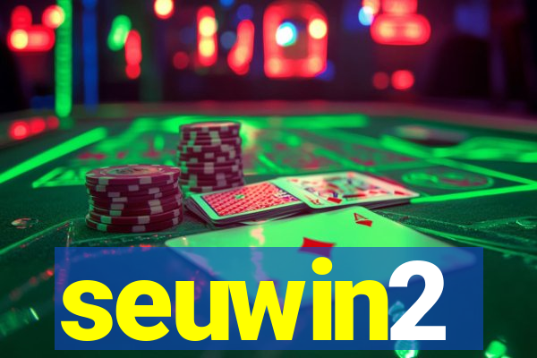 seuwin2