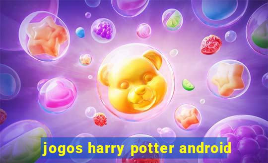 jogos harry potter android