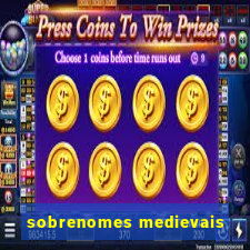 sobrenomes medievais