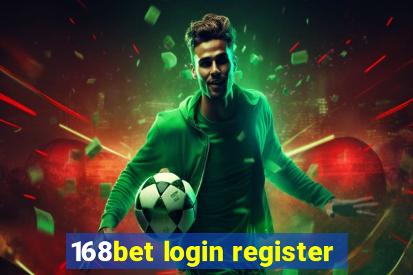 168bet login register