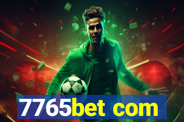 7765bet com