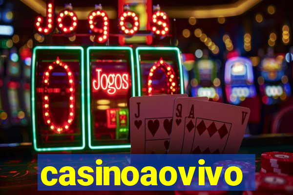 casinoaovivo