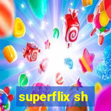 superflix sh