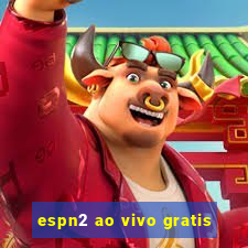 espn2 ao vivo gratis