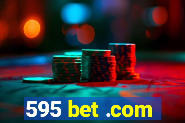 595 bet .com