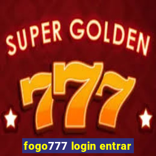 fogo777 login entrar