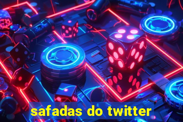 safadas do twitter