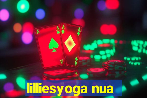 lilliesyoga nua