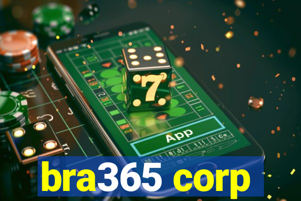 bra365 corp