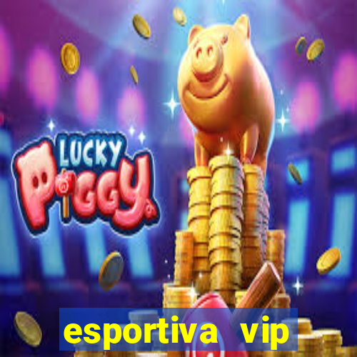 esportiva vip reclame aqui