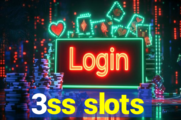 3ss slots