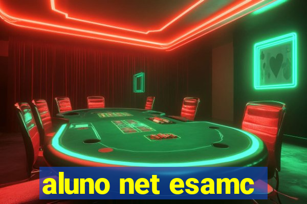 aluno net esamc