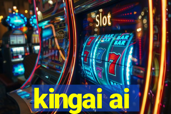 kingai ai