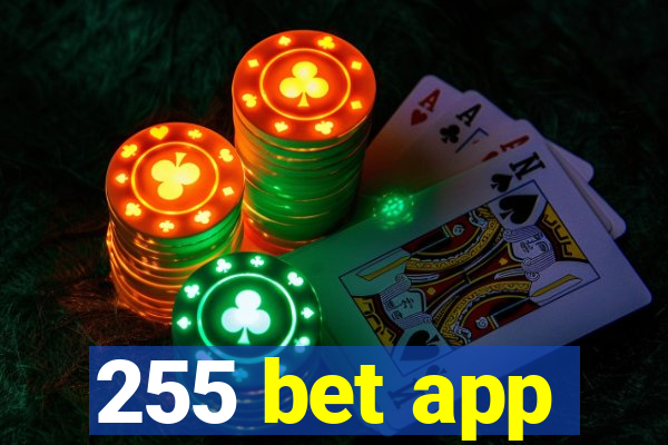 255 bet app