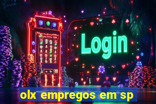 olx empregos em sp