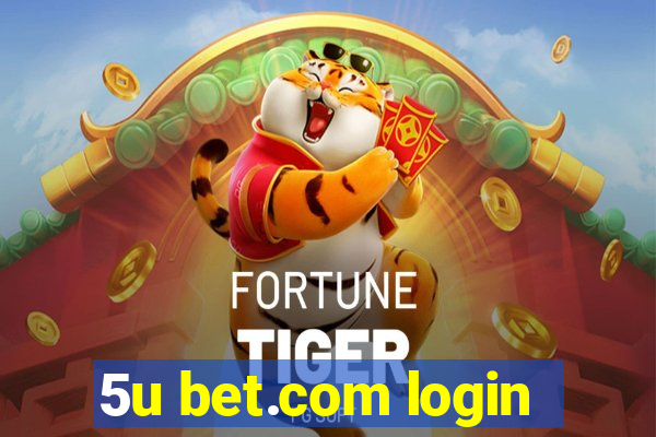 5u bet.com login