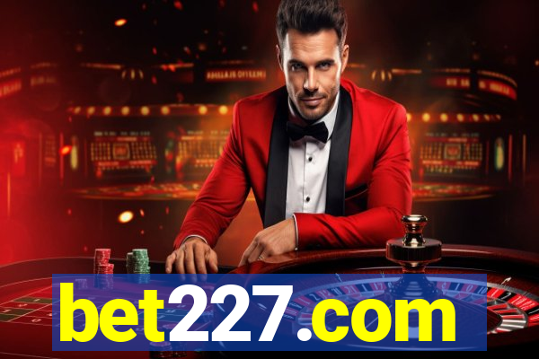 bet227.com