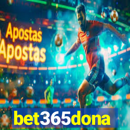 bet365dona