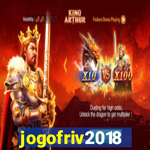 jogofriv2018