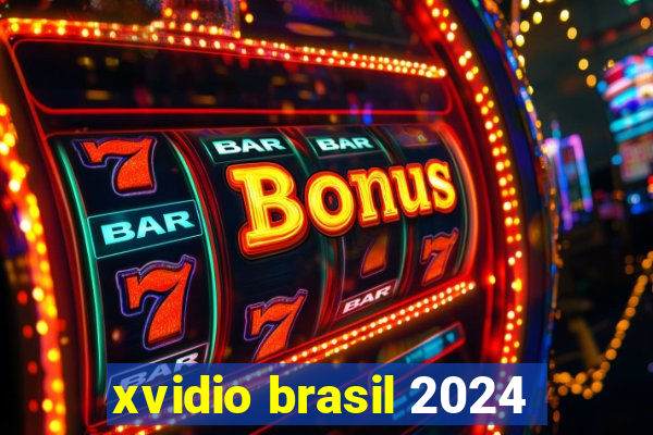 xvidio brasil 2024