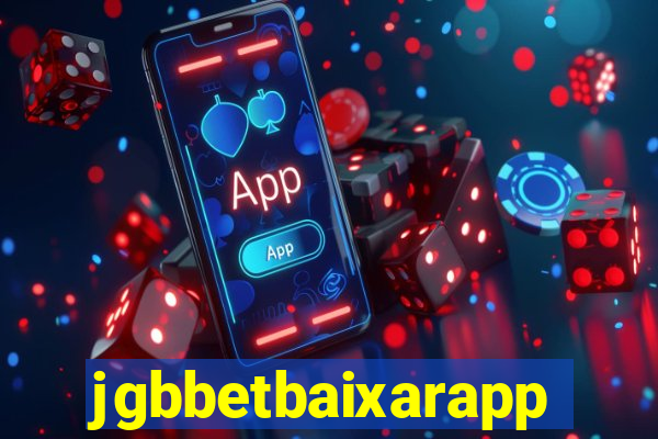 jgbbetbaixarapp