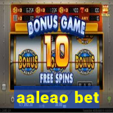 aaleao bet