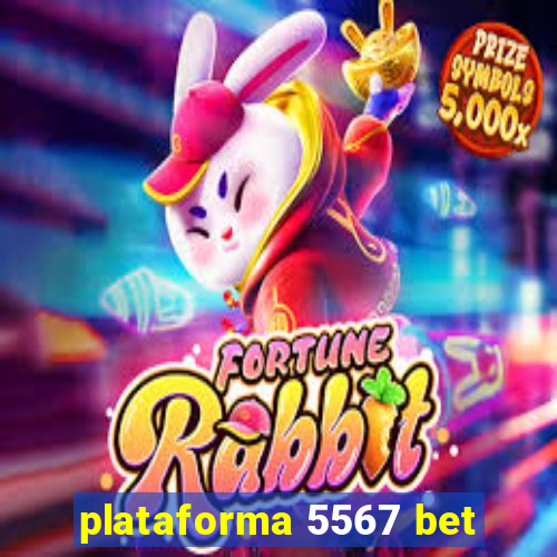 plataforma 5567 bet