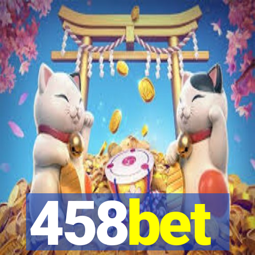 458bet