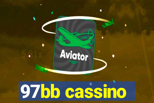 97bb cassino