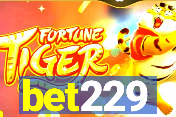 bet229