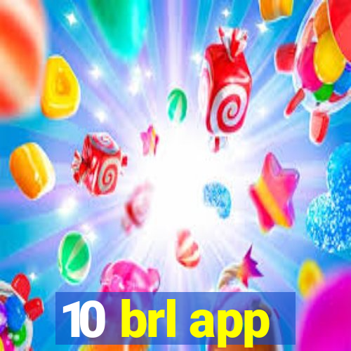 10 brl app