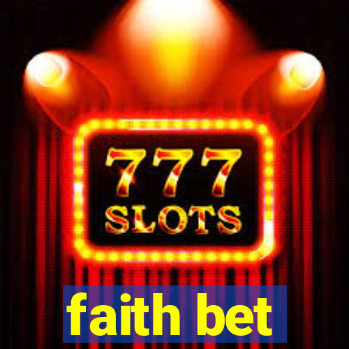 faith bet