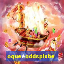 oqueéoddspixbet