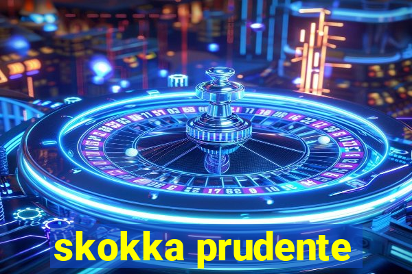 skokka prudente