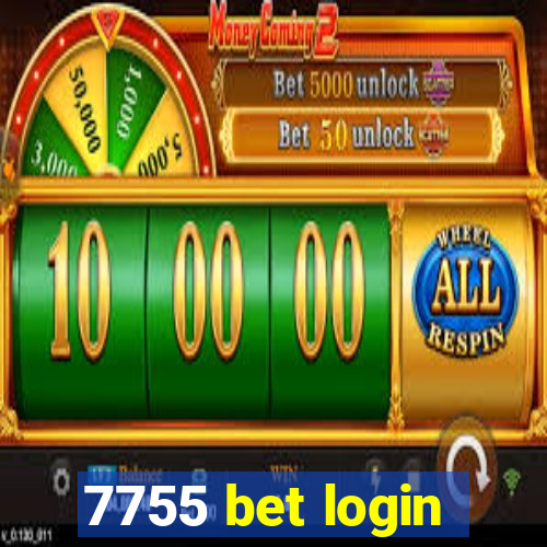 7755 bet login