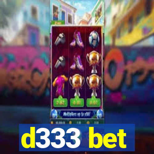 d333 bet